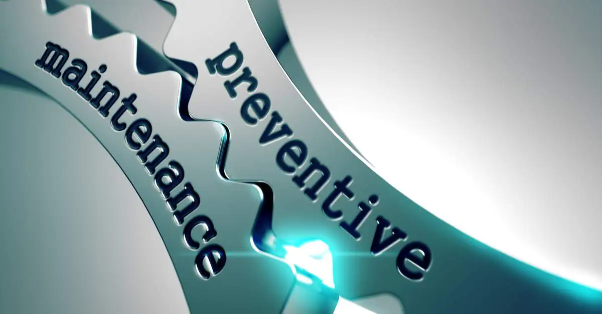 Benefits and Drawbacks of Preventive Maintenance